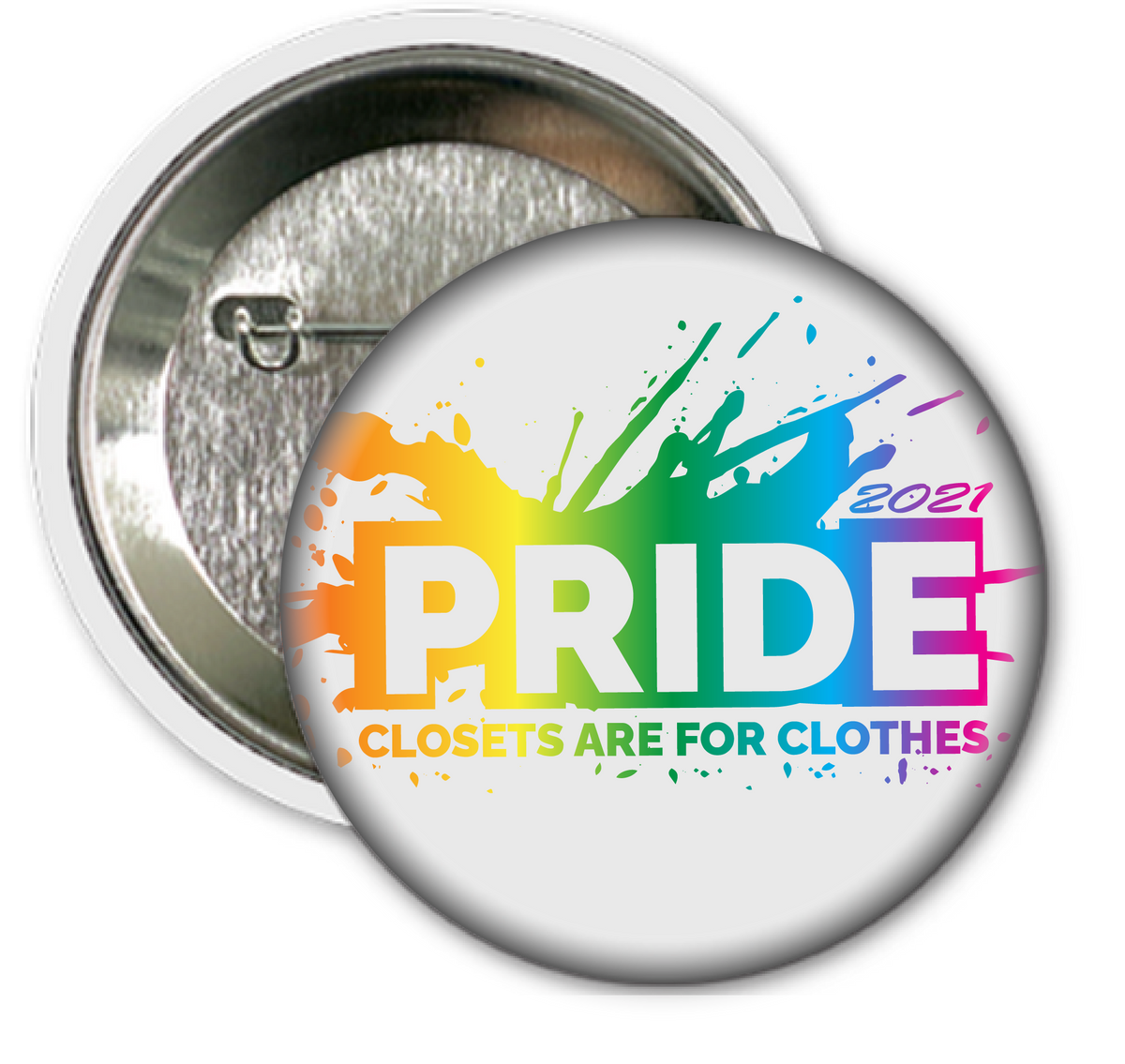 Pride CLOSETS ARE FOR CLOTHES 2021 Button